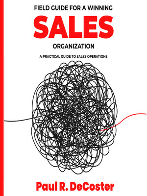 cover image of Field Guide for a Winning Sales Organization
